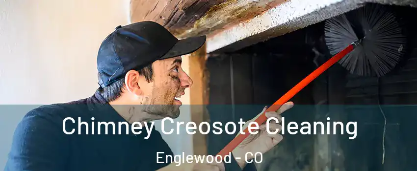  Chimney Creosote Cleaning Englewood - CO