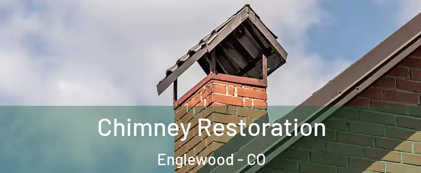  Chimney Restoration Englewood - CO