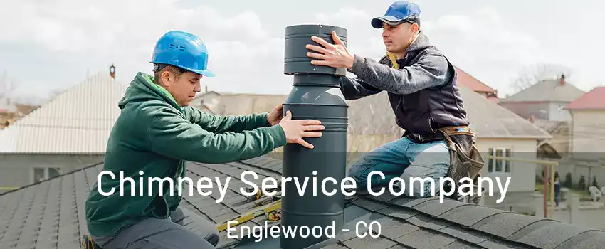  Chimney Service Company Englewood - CO