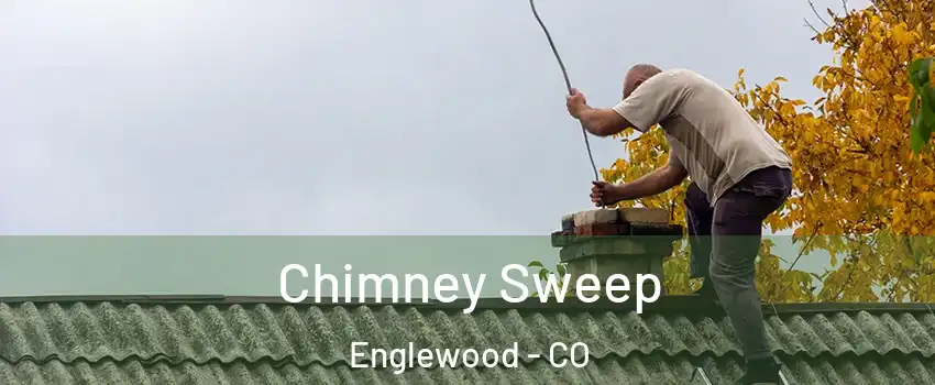  Chimney Sweep Englewood - CO