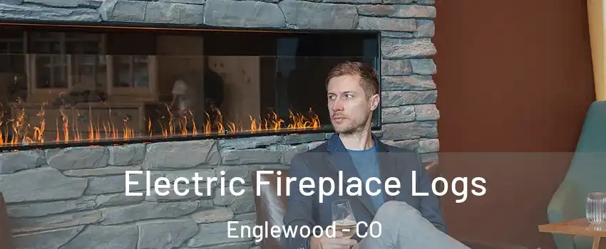  Electric Fireplace Logs Englewood - CO