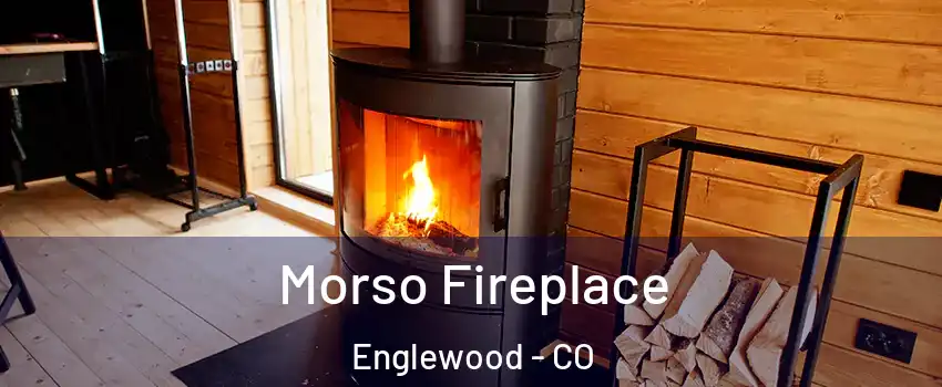  Morso Fireplace Englewood - CO